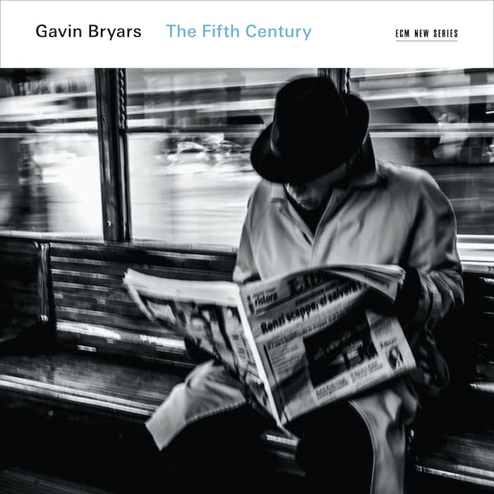 Gavin Bryars | The Fifth Century (w/ PRISM Quartet) | Album-Vinyl