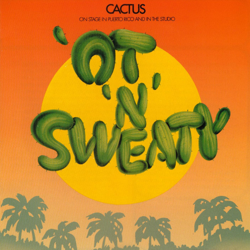 Cactus | Ot n Sweaty | Album-Vinyl