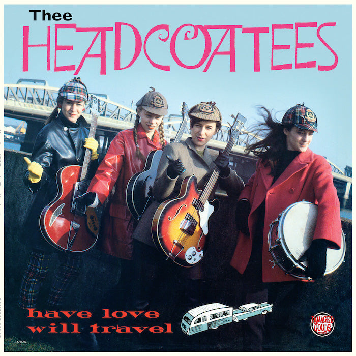 Thee Headcoatees | Have Love Will Travel | Album-Vinyl