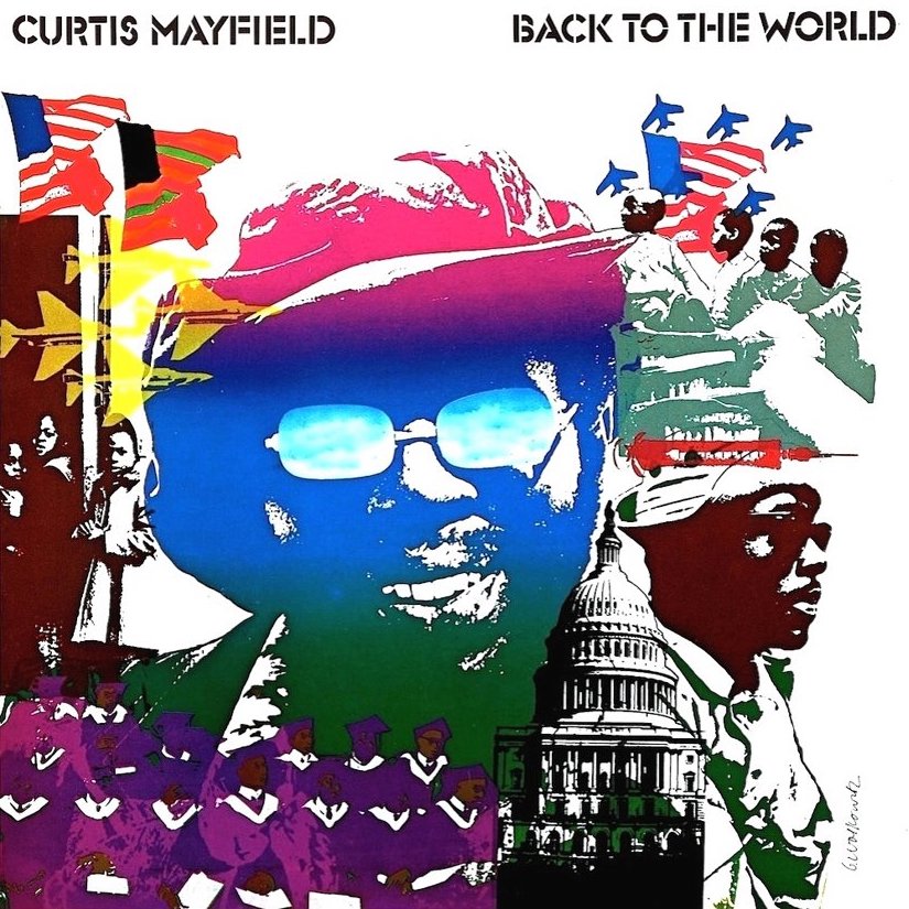 Curtis Mayfield | Back to the World | Album-Vinyl