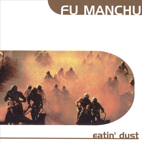 Fu Manchu | Eatin' Dust | Album-Vinyl