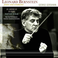 George Gershwin | American in Paris / Rhapsody in Blue (w/ Bernstein) | Album