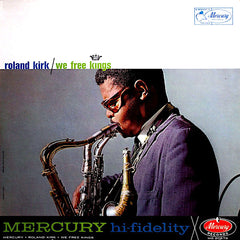 Roland Kirk | Nous libérons les rois | Album