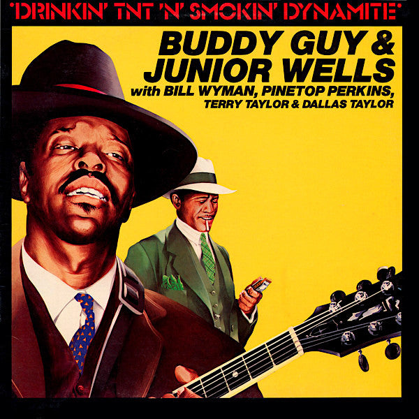 Buddy Guy & Junior Wells | Drinkin' TNT 'n' Smokin' Dynamite | Album-Vinyl