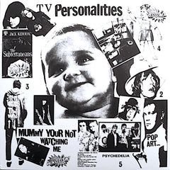 Television Personalities | Mummy You're Not Watching Me | Album