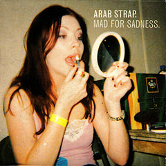 Arab Strap | Mad for Sadness (Live) | Album