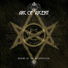 Arc of Ascent | Realms of the Metaphysical | Album