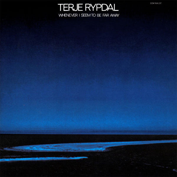 Terje Rypdal | Whenever I Seem To Be Far Away | Album-Vinyl