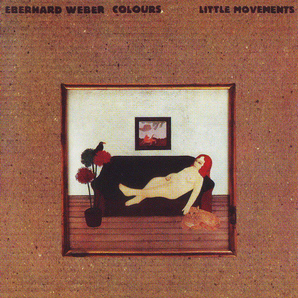 Eberhard Weber | Little Movements (Eberhard Weber Colours) | Album-Vinyl