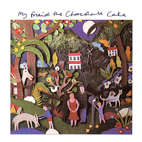 My Friend the Chocolate Cake | My Friend the Chocolate Cake | Album-Vinyl