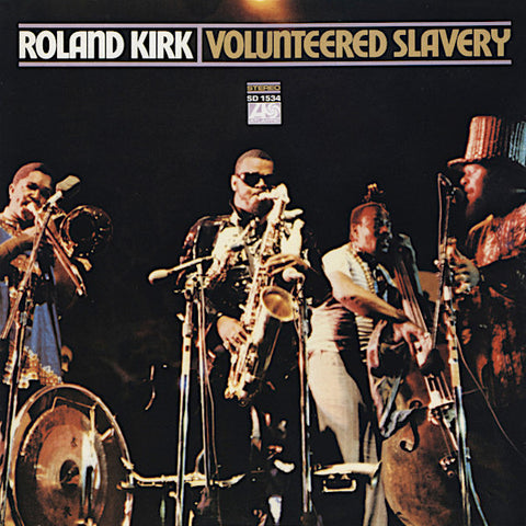 Roland Kirk | Volunteered Slavery | Album-Vinyl