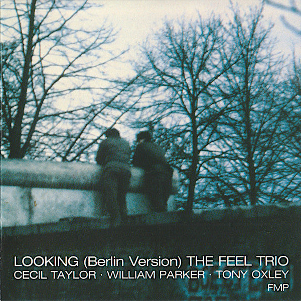 The Feel Trio | Looking (Berlin Version) | Album-Vinyl