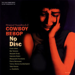 Seatbelts | Cowboy Bebop 2 No Disc (Soundtrack) | Album