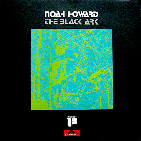 Noah Howard | The Black Ark | Album-Vinyl
