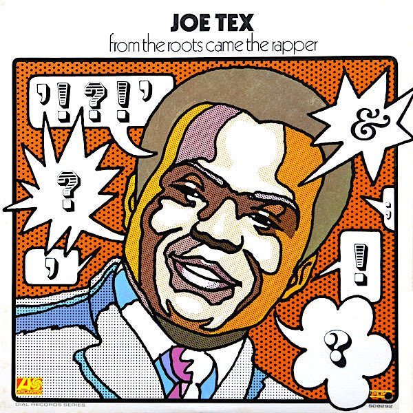 Joe Tex | From the Roots Came the Rapper | Album-Vinyl