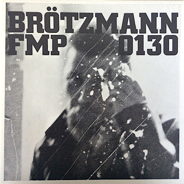 Peter Brötzmann | Brötzmann / Van Hove / Bennink | Album-Vinyl