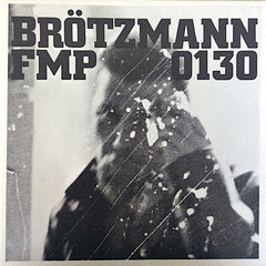 Peter Brötzmann | Brötzmann / Van Hove / Bennink | Album