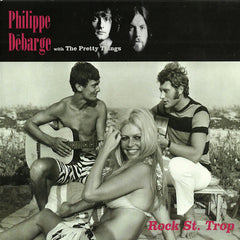 The Pretty Things | Rock St. Trop (w/ Phillippe Debarge) | Album