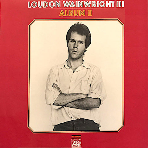 Loudon Wainwright III | Album II | Album-Vinyl