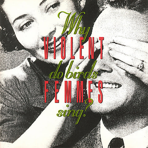 Violent Femmes | Why do Birds Sing? | Album-Vinyl