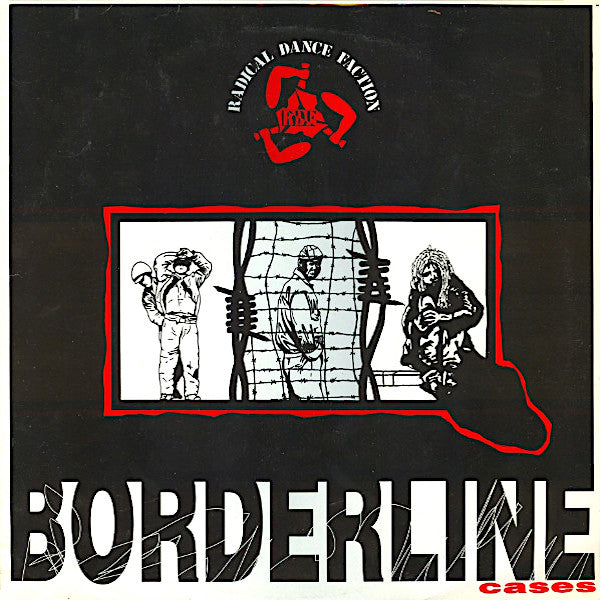 Radical Dance Faction | Borderline Cases | Album-Vinyl