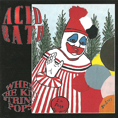Acid Bath | When the Kite String Pops | Album-Vinyl