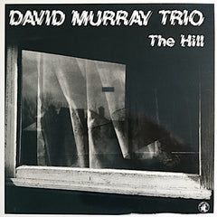 David Murray | The Hill | Album