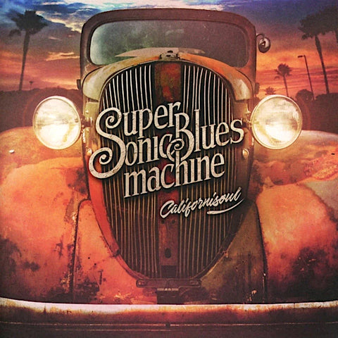 Supersonic Blues Machine | Californisoul | Album-Vinyl