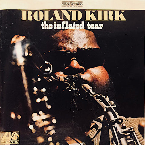 Roland Kirk | The Inflated Tear | Album-Vinyl