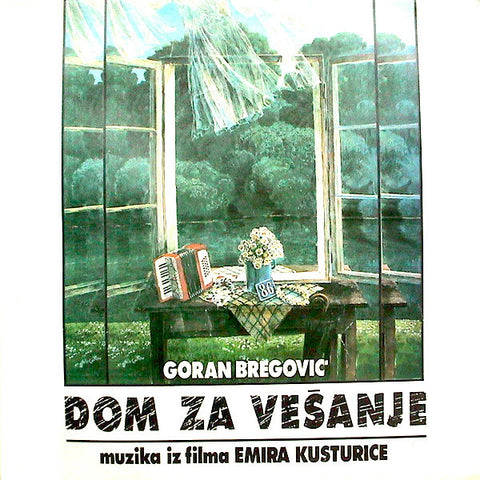 Goran Bregovic | Dom za vešanje (Soundtrack) | Album-Vinyl