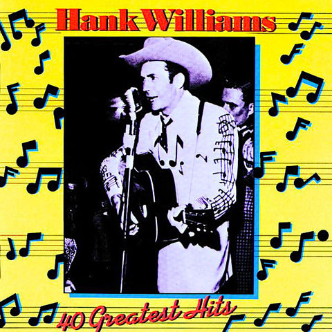 Hank Williams | 40 Greatest Hits (Comp.) | Album-Vinyl