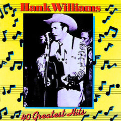 Hank Williams | 40 Greatest Hits (Comp.) | Album