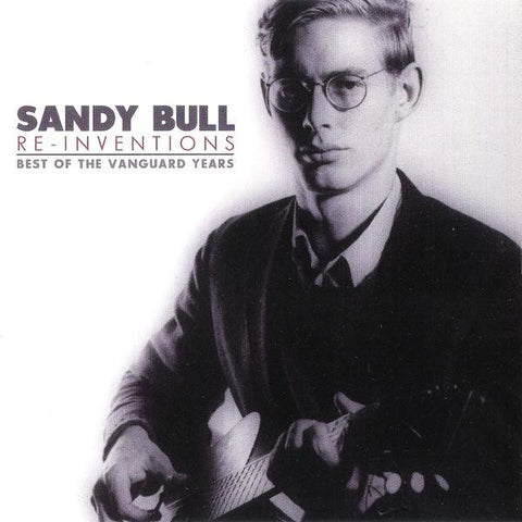 Sandy Bull | Re-Inventions: Best of the Vanguard Years (Comp.) | Album-Vinyl