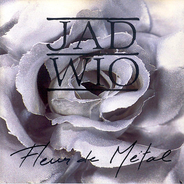 Jad Wio | Fleur de métal | Album-Vinyl