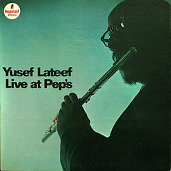 Yusef Lateef | Live at Pep's | Album