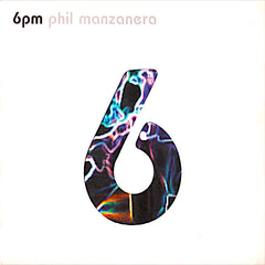 Phil Manzanera | 6PM | Album