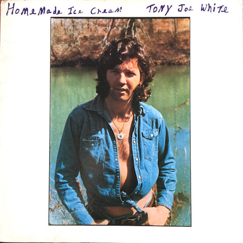 Tony Joe White | Homemade Ice Cream | Album-Vinyl