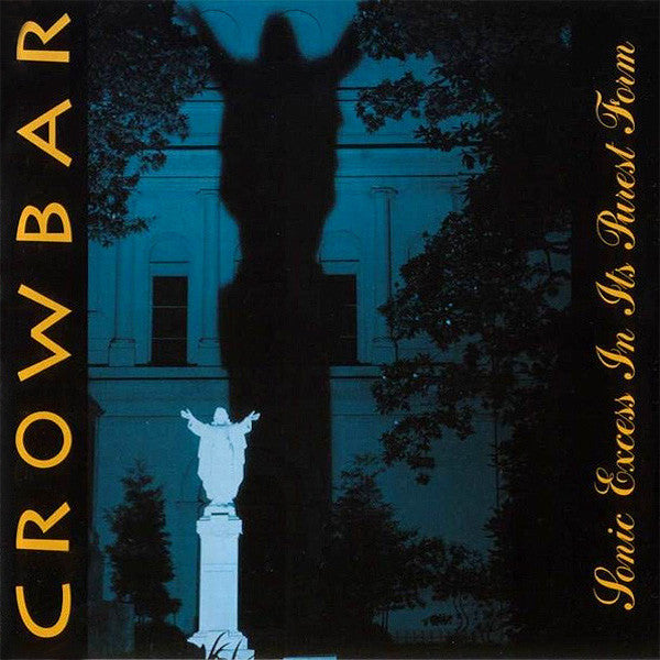 Crowbar | Sonic Excess in Its Purest Form | Album-Vinyl