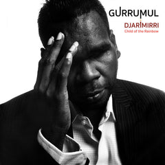 Gurrumul | Djarimirri : Enfant de l'arc-en-ciel | Album