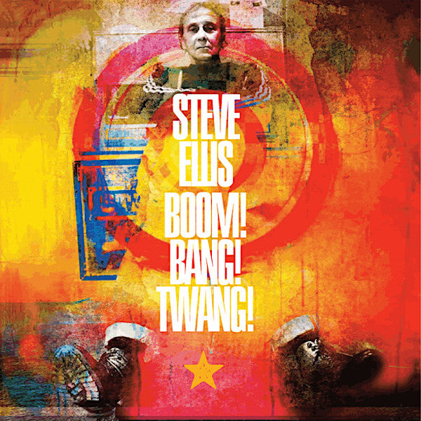Steve Ellis | Boom! Bang! Twang! | Album-Vinyl