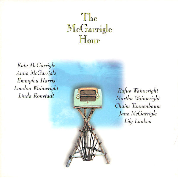 Kate & Anna McGarrigle | The McGarrigle Hour | Album-Vinyl