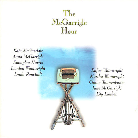 Kate & Anna McGarrigle | The McGarrigle Hour | Album-Vinyl