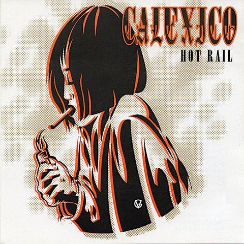 Calexico | Hot Rail | Album-Vinyl