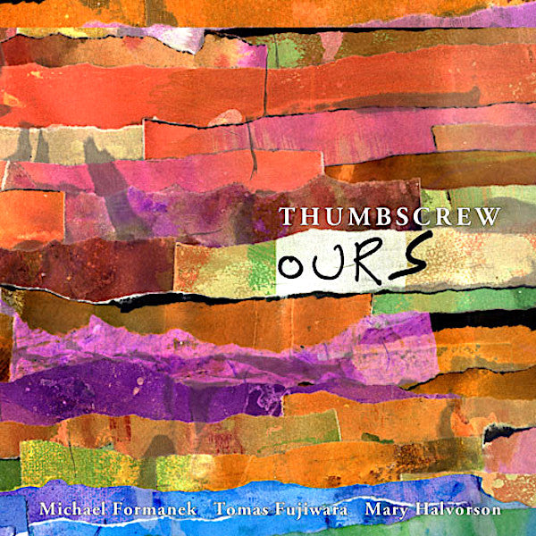 Thumbscrew | Ours | Album-Vinyl