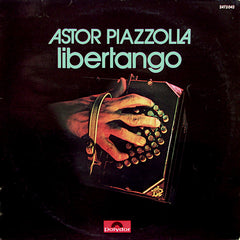 Astor Piazzolla | Libertango | Album