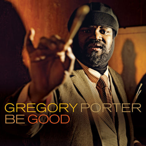 Gregory Porter | Be Good | Album-Vinyl