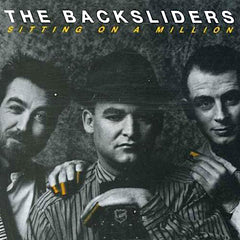 The Backsliders | Sitting on a Million | Album