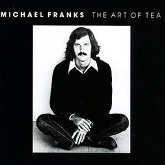 Michael Franks | The Art of Tea | Album