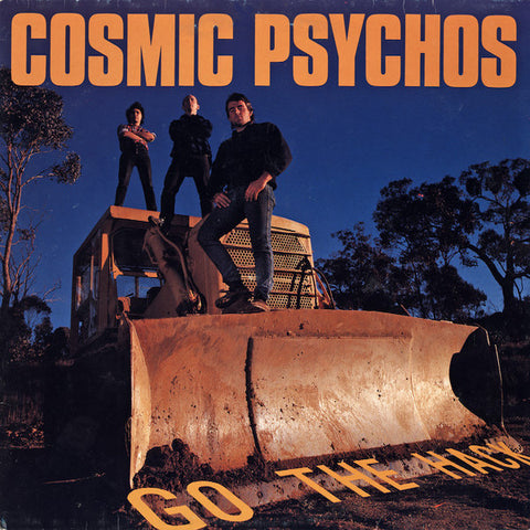 Cosmic Psychos | Go The hack | Album-Vinyl
