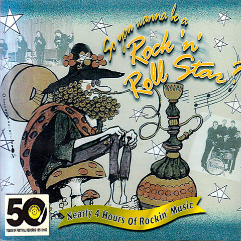 Various Artists | So You Wanna be a Rock'n'Roll Star - 50 Years of Festival Records (Comp.) | Album-Vinyl